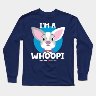 I'm a Whoopi! Long Sleeve T-Shirt